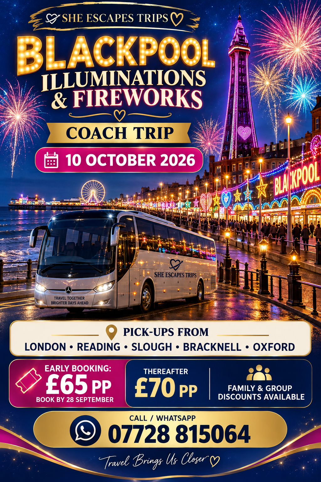 Trip to Blackpool Pleasure Beach illuminations & fireworks. 10th October ,2026
